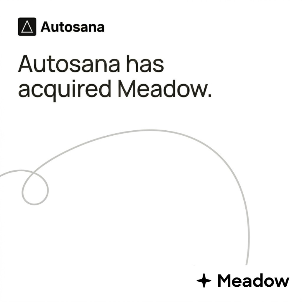 Autosana Acquires Meadow